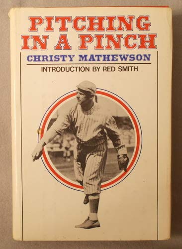 Stock image for Pitching in a Pinch Or, Baseball from the Inside for sale by Pat Cramer, Bookseller