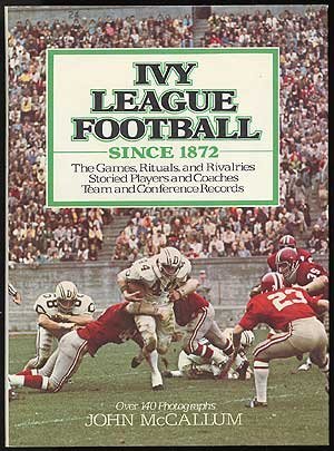 Stock image for Ivy League Football Since 1872 for sale by Irish Booksellers