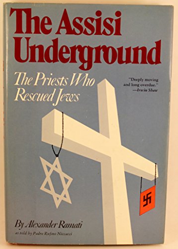 Stock image for The Assisi Underground: The Priests Who Rescued Jews for sale by Ergodebooks