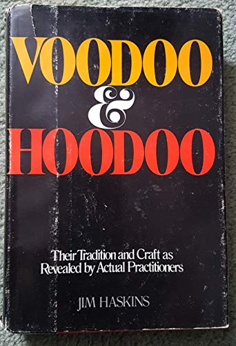 9780812824315: Voodoo & hoodoo: Their tradition and craft as revealed by actual practitioners