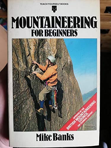 Stock image for Mountain Climbing for Beginners. for sale by Black Cat Hill Books