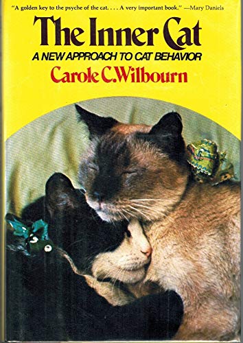 Stock image for The Inner Cat: A New Approach to Cat Behavior for sale by ThriftBooks-Atlanta