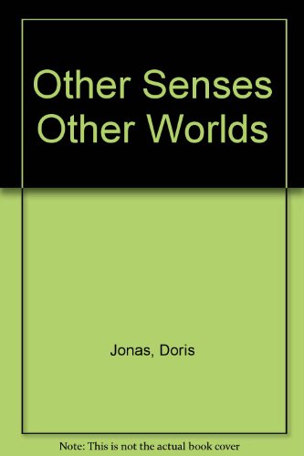Beispielbild fr Other Senses Other Worlds zum Verkauf von Wonder Book