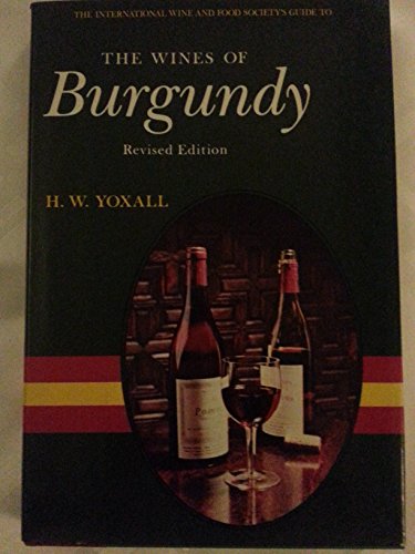 Stock image for The Wines of Burgundy for sale by Once Upon A Time Books