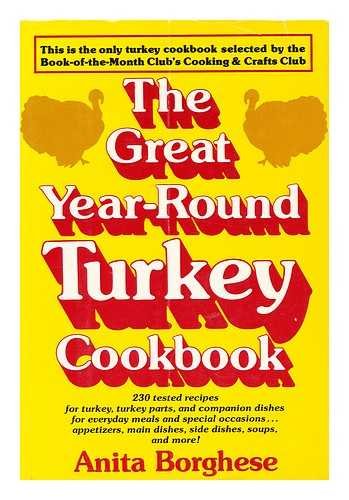 Beispielbild fr The Great Year-Round Turkey Cookbook zum Verkauf von Better World Books