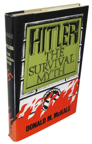 Stock image for Hitler, the survival myth for sale by HPB-Diamond