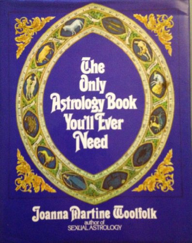 Beispielbild fr Only Astrology Book Youll Ever Need zum Verkauf von Goodwill Books