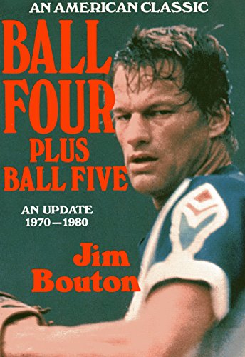 Stock image for Ball Four, Plus Ball Five: An Update, 1970-1980 for sale by HPB Inc.