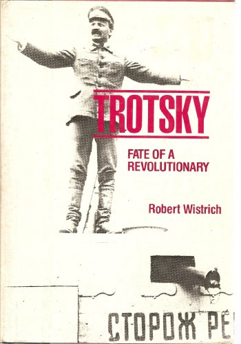 Beispielbild fr TROTSKY: Fate of a Revolutionary zum Verkauf von Falls Bookstore