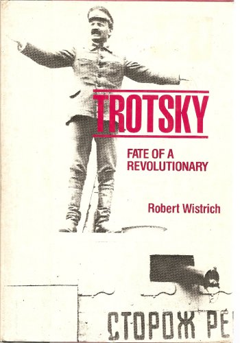 Imagen de archivo de TROTSKY: Fate of a Revolutionary a la venta por Falls Bookstore