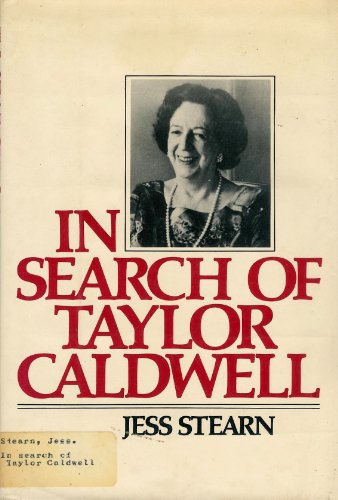 Stock image for In Search of Taylor Caldwell for sale by Books of the Smoky Mountains