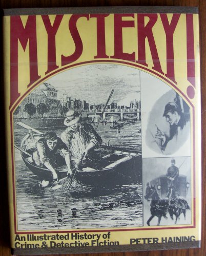 9780812828054: Mystery!: An Illustrated History of Crime and Detective Fiction