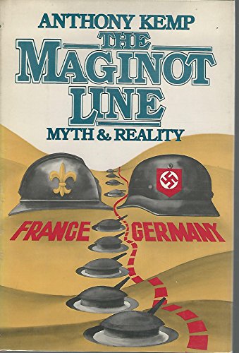 Stock image for The Maginot Line: Myth and Reality for sale by Front Cover Books