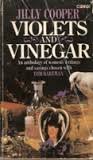 Stock image for Violets and vinegar: Beyond Bartlett, quotations by and about wom for sale by Hawking Books