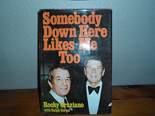 Beispielbild fr Somebody Down Here Likes Me, Too zum Verkauf von ThriftBooks-Dallas