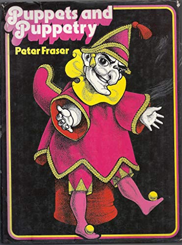 Imagen de archivo de Puppets and Puppetry a la venta por Ergodebooks
