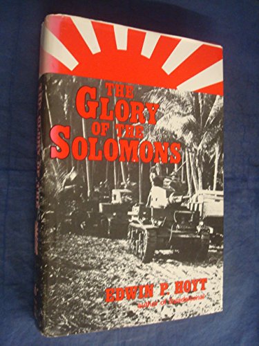 Beispielbild fr The Glory of the Solomons zum Verkauf von Books From California