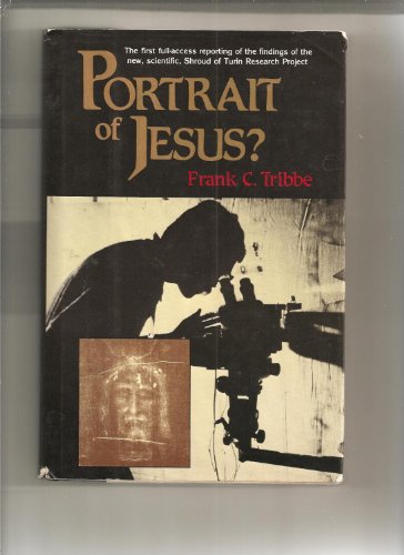 Beispielbild fr Portrait of Jesus: The Illustrated Story of the Shroud of Turin zum Verkauf von ThriftBooks-Atlanta