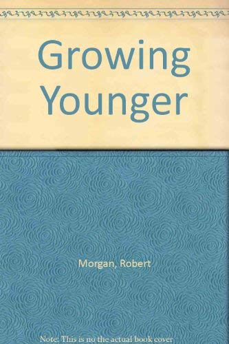 Imagen de archivo de Growing Younger a la venta por Wonder Book