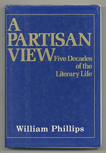 A partisan view: Five decades of the literary life