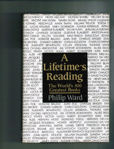 Stock image for A Lifetimes Reading: The Worlds 500 Greatest Books for sale by BombBooks