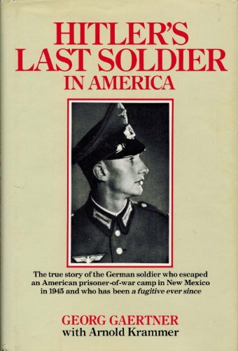Imagen de archivo de Hitlers Last Soldier in America a la venta por Zoom Books Company