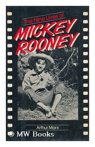 Beispielbild fr The Nine Lives of Mickey Rooney zum Verkauf von Better World Books