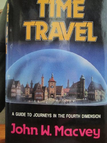 Stock image for Time Travel for sale by ThriftBooks-Dallas