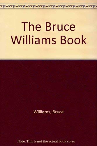 The Bruce Williams Book (9780812831191) by Williams, Bruce