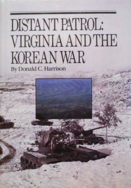 Beispielbild fr Distant Patrol: Virginia and the Korean War zum Verkauf von Wonder Book