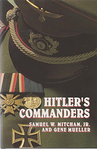 Stock image for Hitler's Commanders for sale by dC&A Books