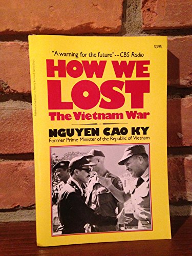 Stock image for How We Lost the Vietnam War for sale by Ergodebooks