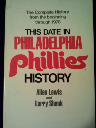 Beispielbild fr This Date in Philadelphia Phillies History zum Verkauf von BombBooks