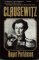 9780812860214: Clausewitz: A Biography