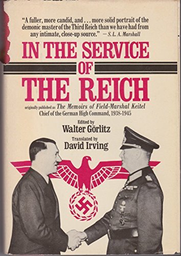 Beispielbild fr In the Service of the Reich zum Verkauf von Half Price Books Inc.