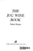 Imagen de archivo de The Jug Wine Book a la venta por ! Turtle Creek Books  !