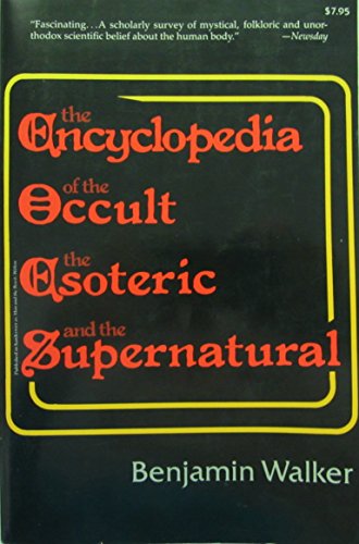 Stock image for Encyclopedia of the Occult, the Esoteric and the Supernatural for sale by Half Moon Books