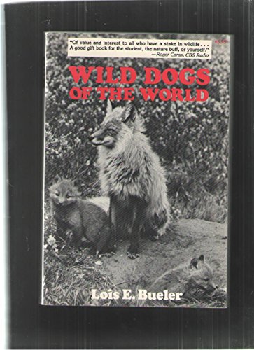 9780812860757: Wild Dogs of the World