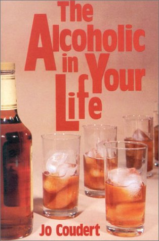 9780812861211: The Alcoholic in Your Life