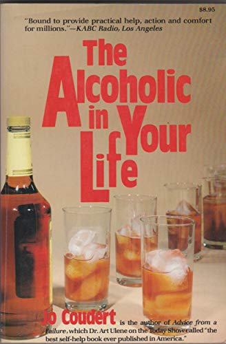 9780812861211: The Alcoholic in Your Life