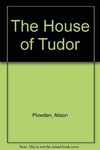 9780812861235: House of Tudor (Scarborough Book)