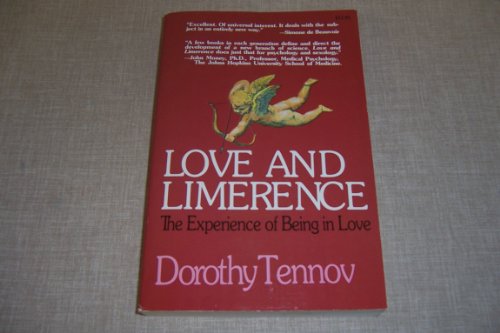 Imagen de archivo de Love and Limerence: The Experience of Being in Love a la venta por Books Unplugged