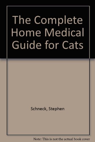 9780812861808: The Complete Home Medical Guide for Cats