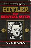 Imagen de archivo de Hitler: The Survival Myth a la venta por HPB-Movies