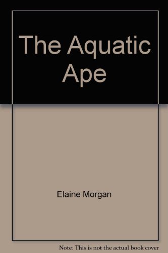 Imagen de archivo de The Aquatic Ape a la venta por HPB Inc.