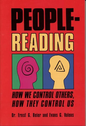Stock image for People-Reading : How We Control Others, How They Control Us for sale by Better World Books: West