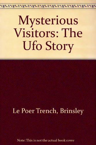 9780812870015: Mysterious Visitors: The Ufo Story