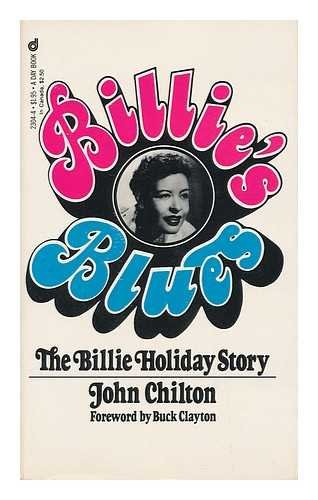 Beispielbild fr Billie's Blues: The Story of Billie Holliday, 1933-1959. zum Verkauf von Wonder Book