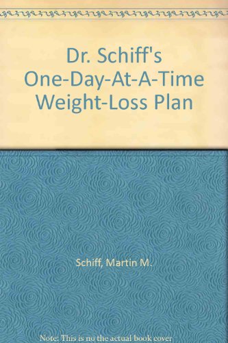 Beispielbild fr Dr. Schiff's One-Day-At-A-Time Weight-Loss Plan zum Verkauf von ThriftBooks-Atlanta
