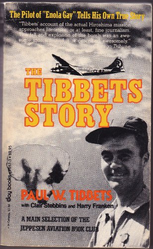 Beispielbild fr The Tibbets Story zum Verkauf von Harry Alter